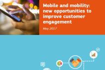 Mobile and mobility - new opportunities to improve customer engagement